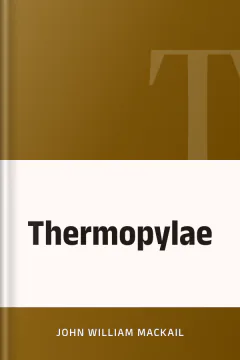 Thermopylae - John William Mackail