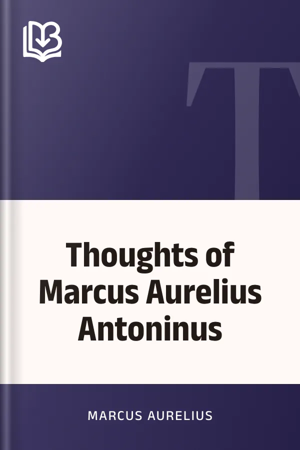 Thoughts of Marcus Aurelius Antoninus by Marcus Aurelius, book cover