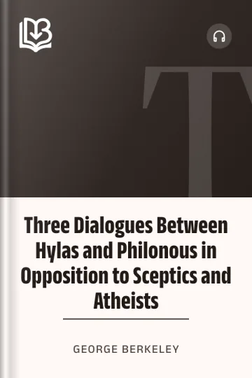 Three Dialogues Between Hylas and Philonous in Opposition to Sceptics and Atheists by George Berkeley, book cover
