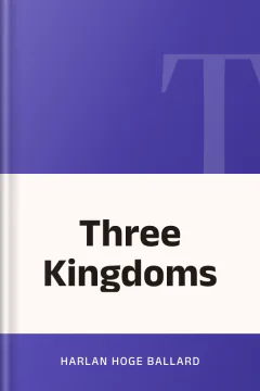 Three Kingdoms - Harlan Hoge Ballard