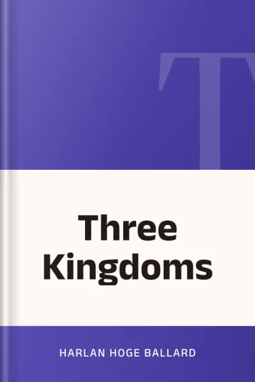 Three Kingdoms by Harlan Hoge Ballard, book cover
