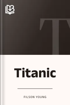 Titanic - Filson Young