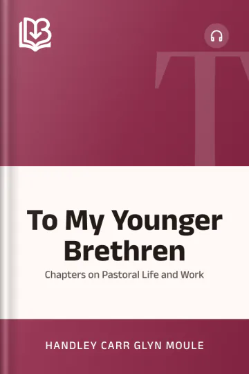 To My Younger Brethren by Handley Carr Glyn Moule, book cover