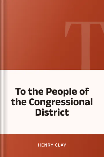 To the People of the Congressional District by Henry Clay, book cover