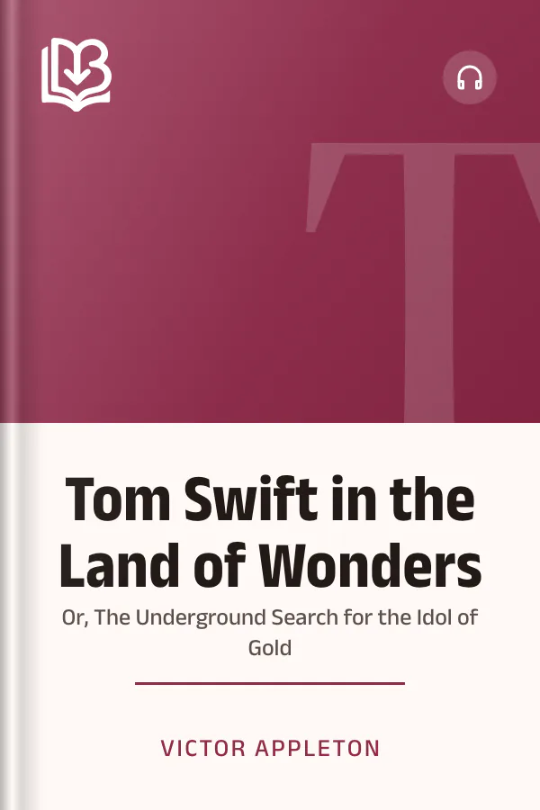 Tom Swift in the Land of Wonders by Victor Appleton, book cover