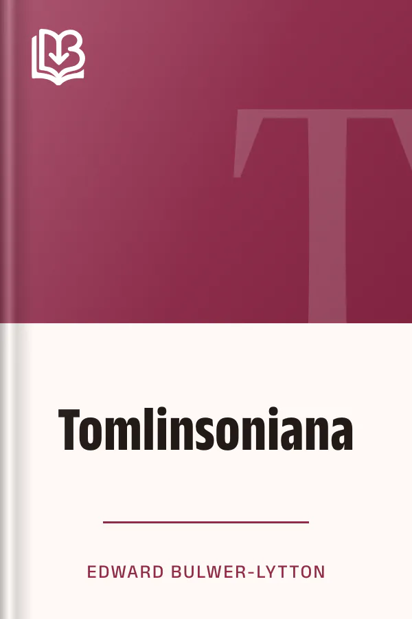 Tomlinsoniana by Edward Bulwer-Lytton, book cover