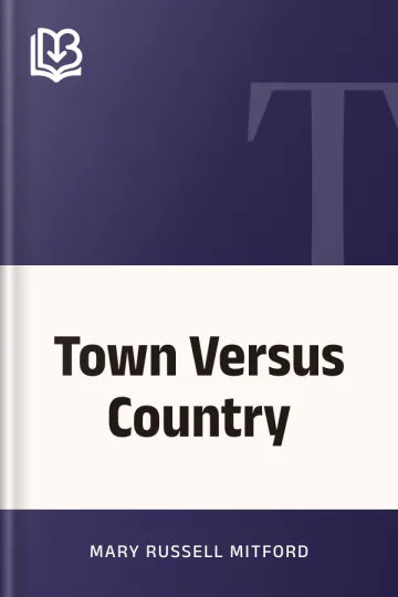Town Versus Country by Mary Russell Mitford, book cover
