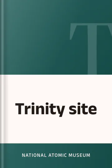 Trinity site by National Atomic Museum, book cover