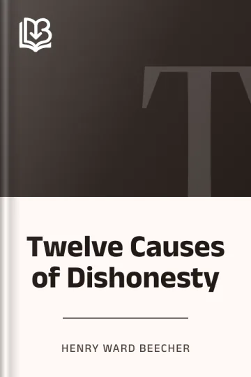Twelve Causes of Dishonesty by Henry Ward Beecher, book cover