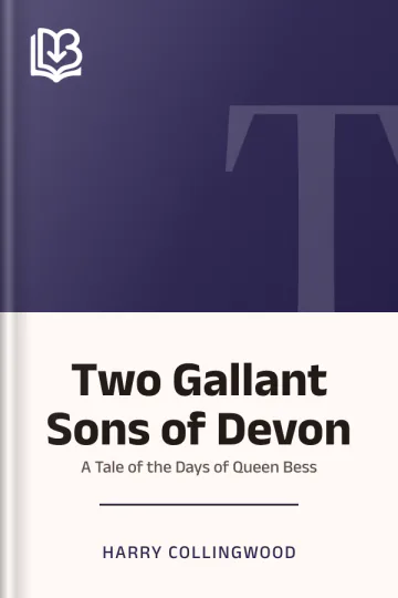 Two Gallant Sons of Devon by Harry Collingwood, book cover