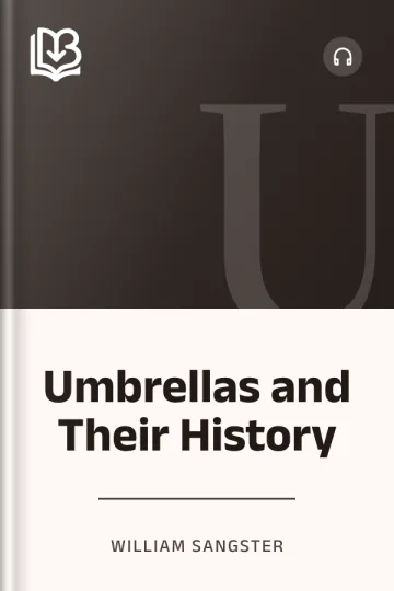 Umbrellas and Their History by William Sangster, book cover