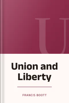 Union and Liberty - Francis Boott