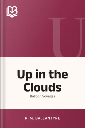 Up in the Clouds by R. M. Ballantyne, book cover
