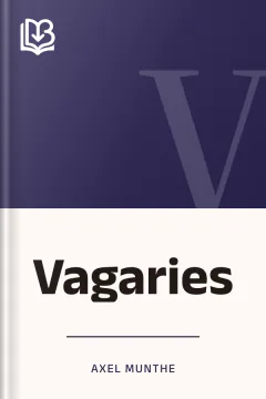 Vagaries - Axel Munthe
