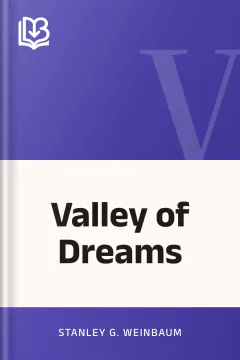 Valley of Dreams - Stanley G. Weinbaum