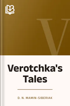 Verotchka's Tales - D. N. Mamin-Siberiak