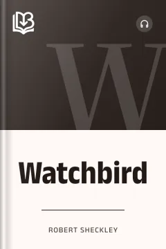 Watchbird - Robert Sheckley