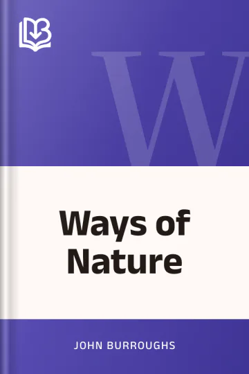 Ways of Nature by John Burroughs, book cover