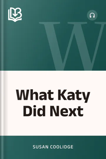 What Katy Did Next by Susan Coolidge, book cover