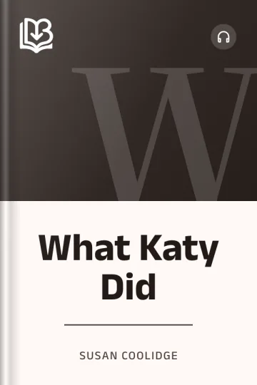 What Katy Did by Susan Coolidge, book cover