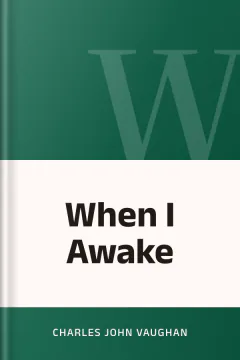 When I Awake - Charles John Vaughan