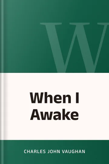 When I Awake by Charles John Vaughan, book cover