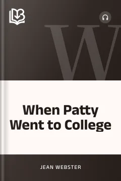 When Patty Went to College - Jean Webster