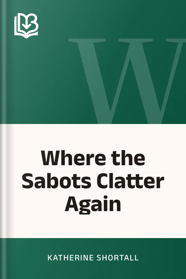 Where the Sabots Clatter Again by Katherine Shortall, book cover