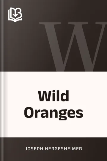 Wild Oranges by Joseph Hergesheimer, book cover