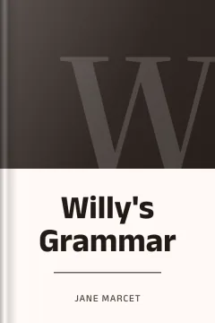 Willy's Grammar - Jane Marcet