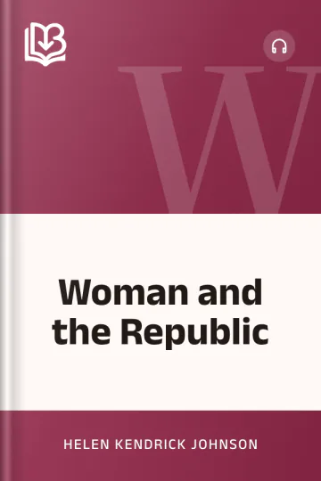 Woman and the Republic by Helen Kendrick Johnson, book cover