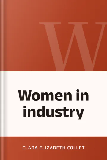 Women in industry by Clara Elizabeth Collet, book cover