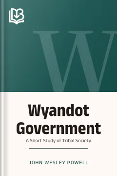 Wyandot Government - John Wesley Powell