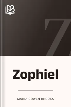 Zophiel - Maria Gowen Brooks