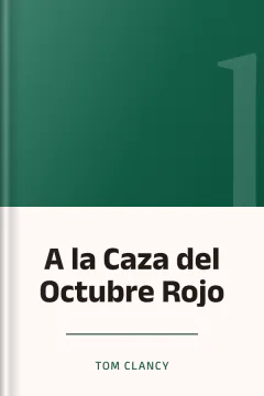 A la Caza del Octubre Rojo - Tom Clancy