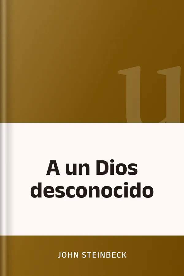 A un Dios desconocido de John Steinbeck, portada del libro
