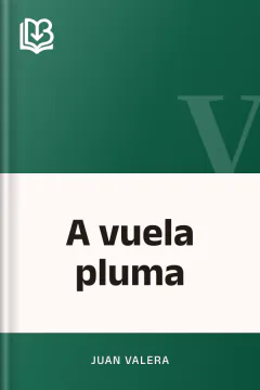 A vuela pluma - Juan Valera