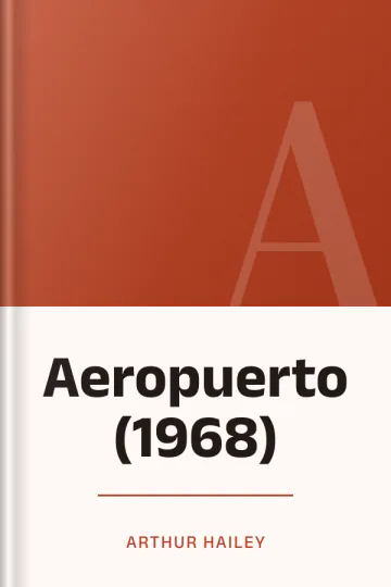 Aeropuerto (1968) de Arthur Hailey, portada del libro