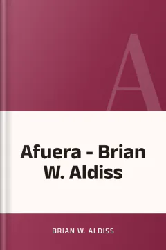 Afuera - Brian W. Aldiss - Aldiss Brian W