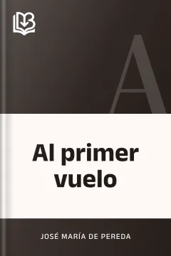Al primer vuelo - José María de Pereda