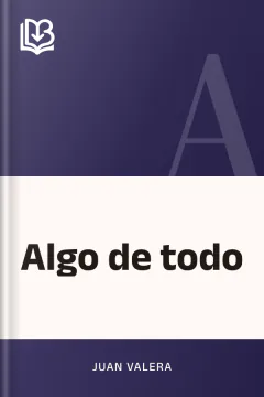 Algo de todo - Juan Valera