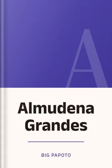 Almudena Grandes de Big Papoto, portada del libro