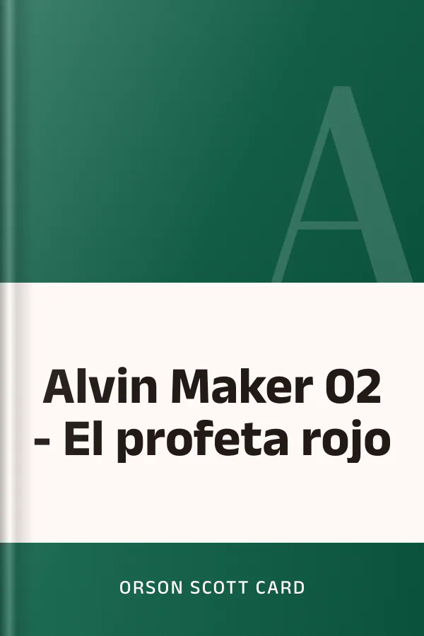 Alvin Maker 02 - El profeta rojo de Orson Scott Card, portada del libro