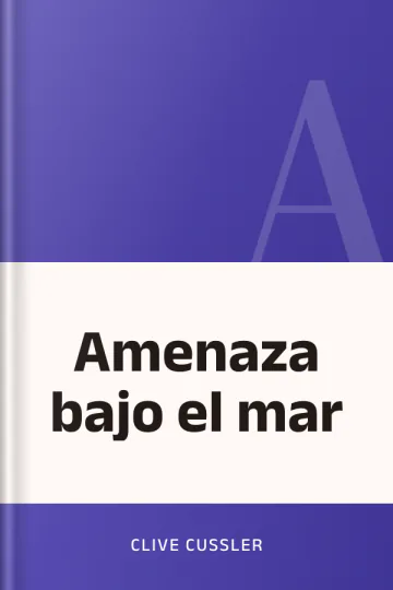 Amenaza bajo el mar de Clive Cussler, portada del libro