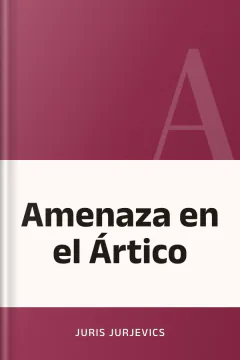 Amenaza en el Ártico - Juris Jurjevics