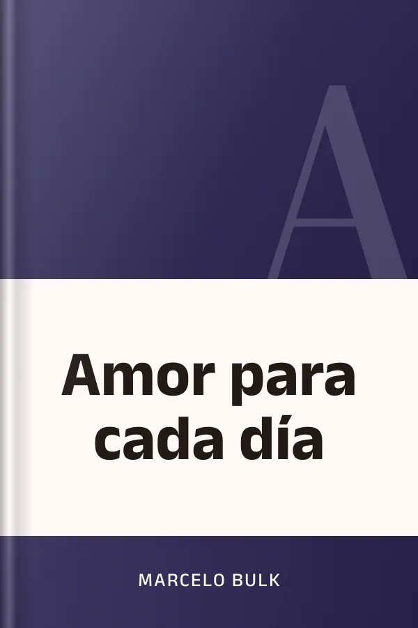 Amor para cada día de Marcelo Bulk, portada del libro