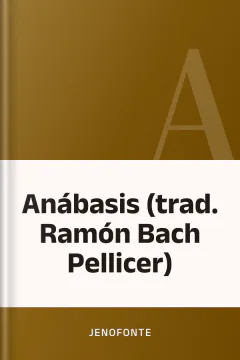 Anábasis (trad. Ramón Bach Pellicer) - Jenofonte