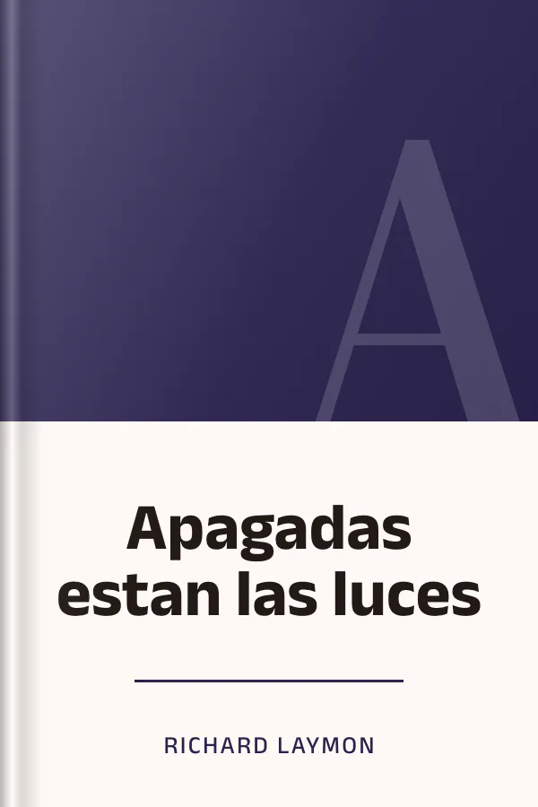 Apagadas estan las luces de Richard Laymon, portada del libro