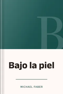 Bajo la piel - Michael Faber