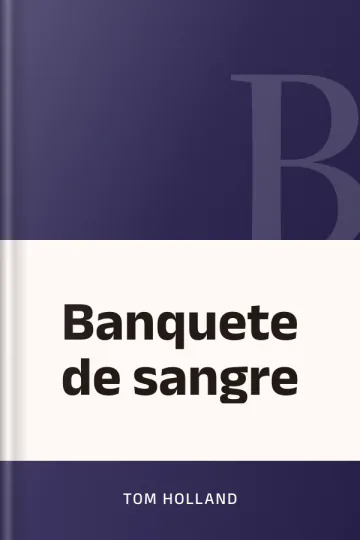 Banquete de sangre de Tom Holland, portada del libro